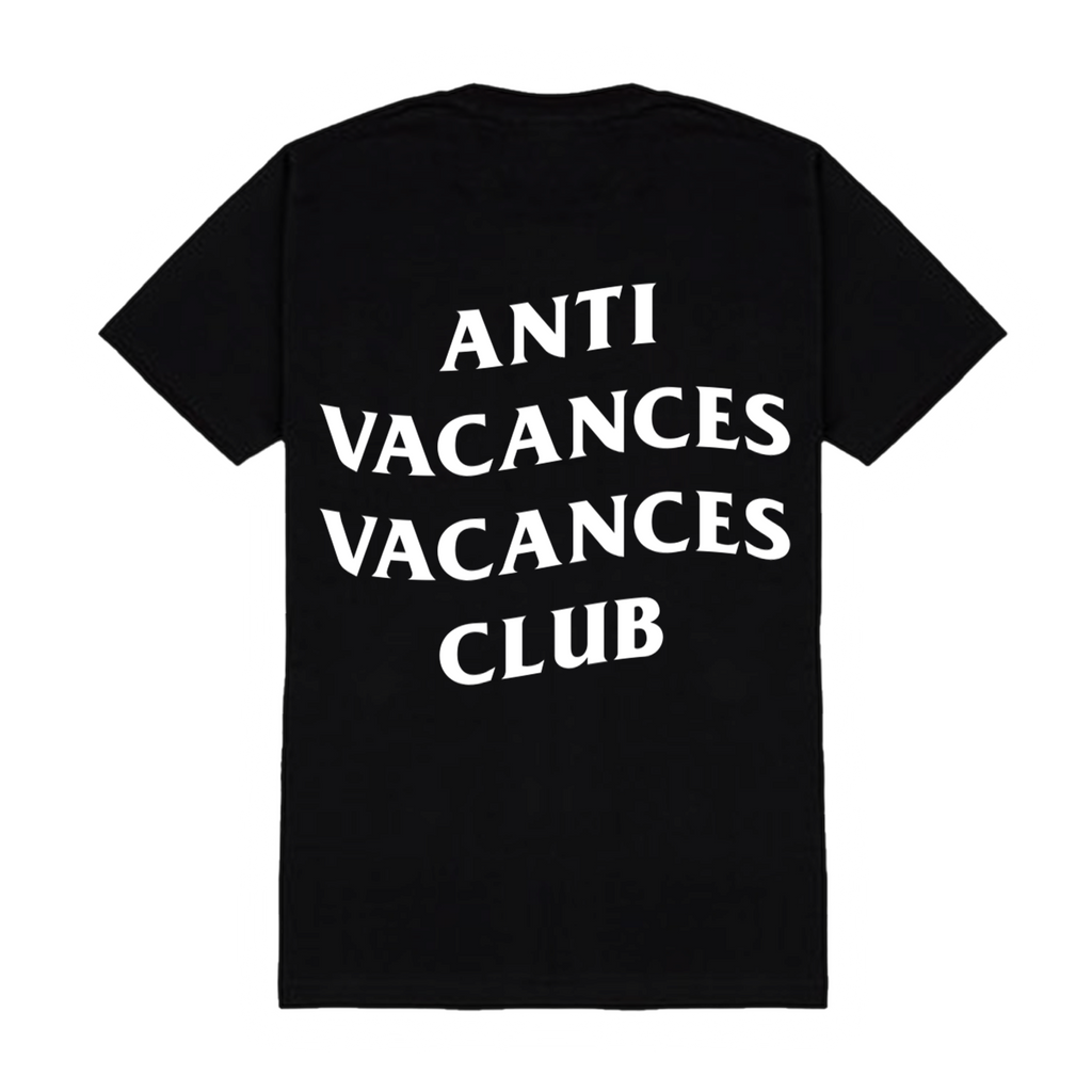ANTI VACANCES T-SHIRT